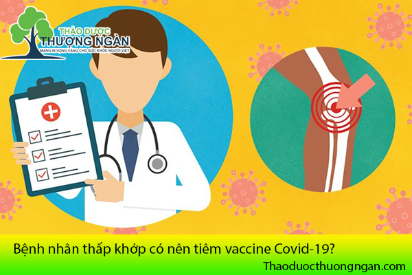 thấp khớp có nên tiêm vaccine Covid